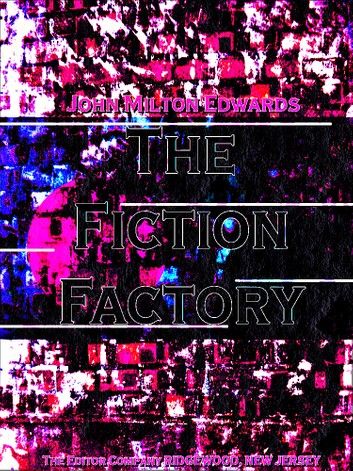 The Fiction Factory