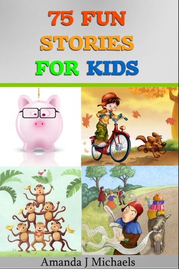 75 Fun Stories for Kids