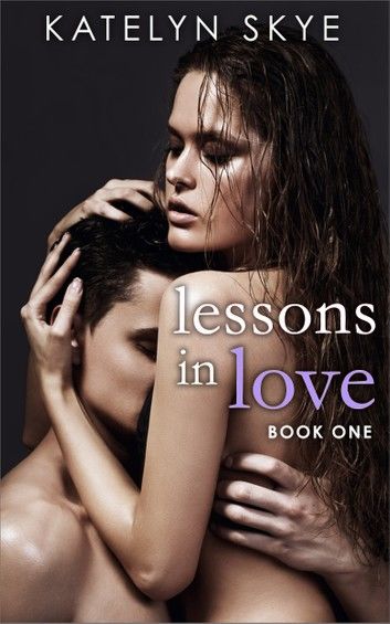 Lessons In Love