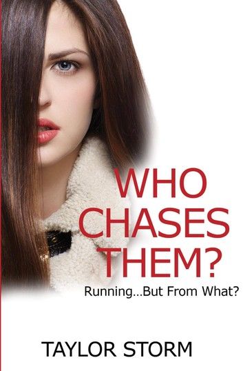 Who Chases Them?