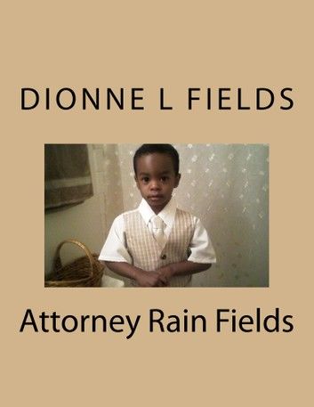 Attorney Rain Fields