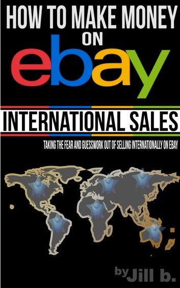How To Make Money on eBay: International Sales