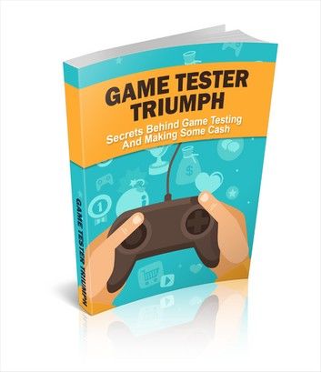 Game Tester Triumph