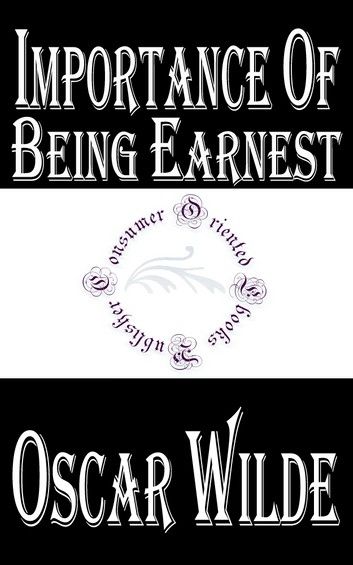 Importance of Being Earnest