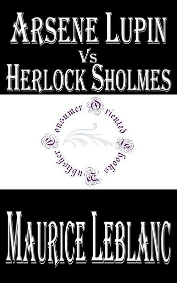 Arsene Lupin vs Herlock Sholmes