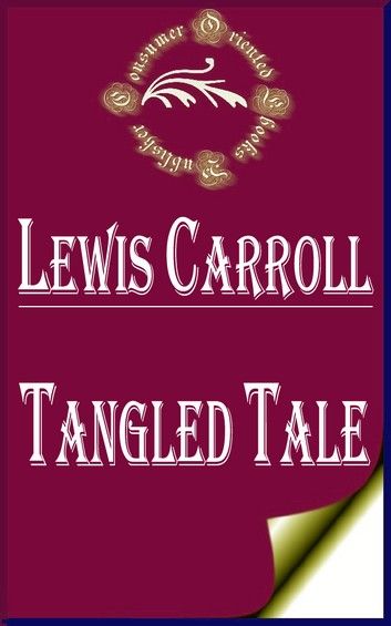 Tangled Tale (Illustrated)