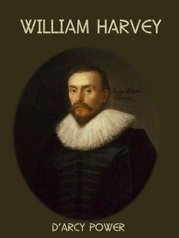 William Harvey (Illustrated)