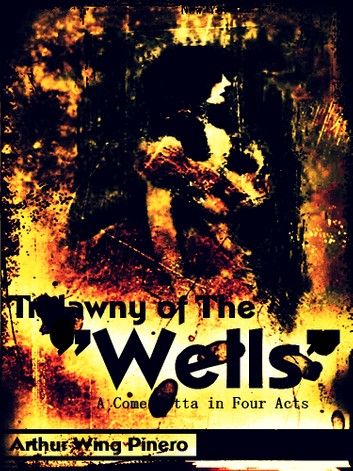 Trelawny of The Wells