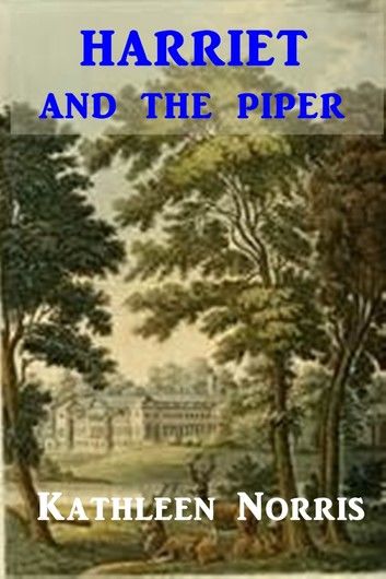 Harriet and the Piper