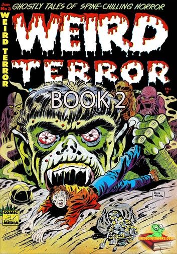The Weird Terror Comic Book 2