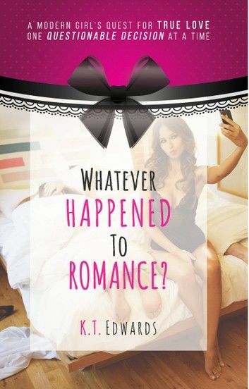 Whatever Happened To Romance?