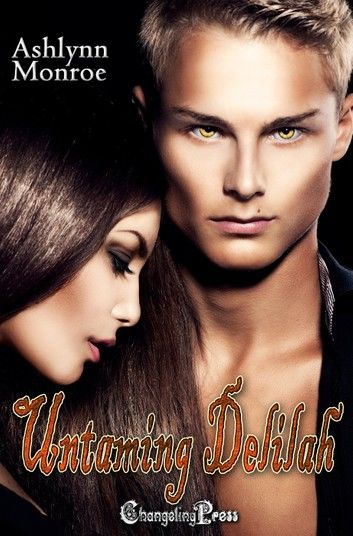 Untaming Delilah (Destined Mate 1)