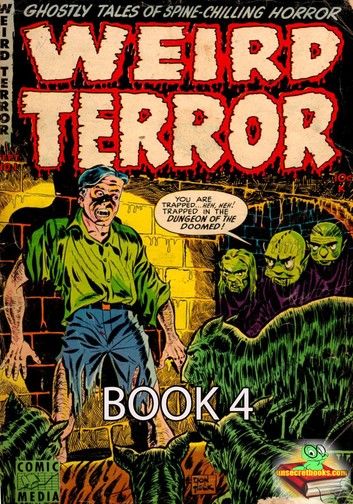 The Weird Terror Comic Book 4