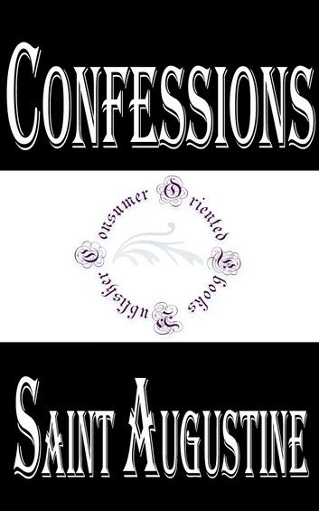 Confessions of Saint Augustine