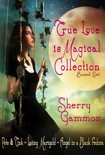 True Love is Magical Collection