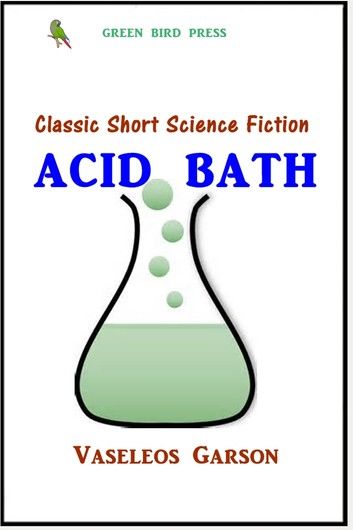 Acid Bath