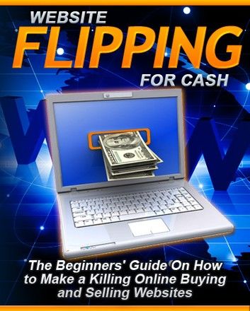 Website Flipping For Cash