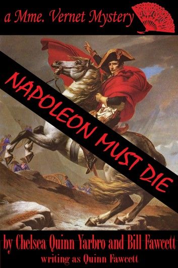 NAPOLEON MUST DIE