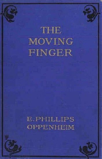 The Moving Finger (Illustrated)