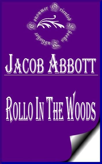 Rollo in the Woods (Illustrated)