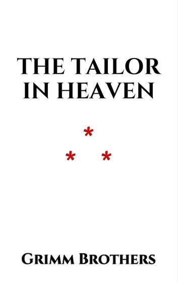 The Tailor in Heaven