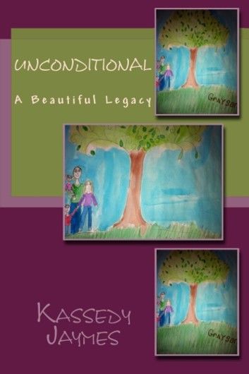 UNCONDITIONAL: A BEAUTIFUL LEGACY