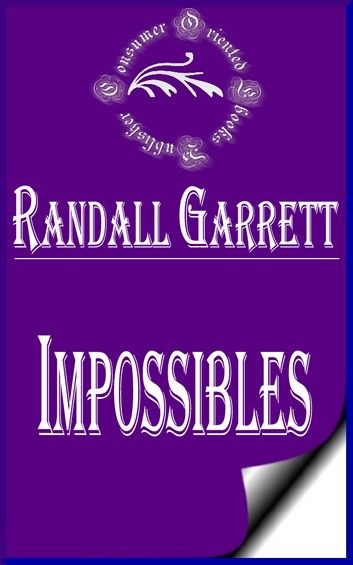 Impossibles