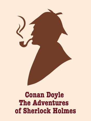 The Adventures of Sherlock Holmes