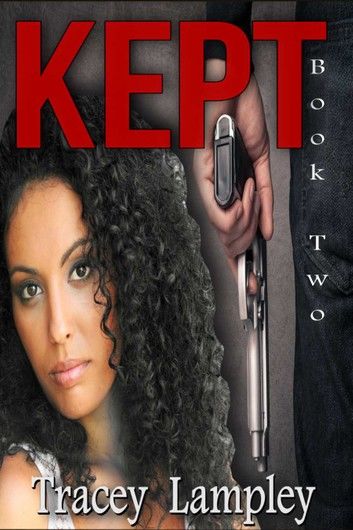 Kept: Book Two