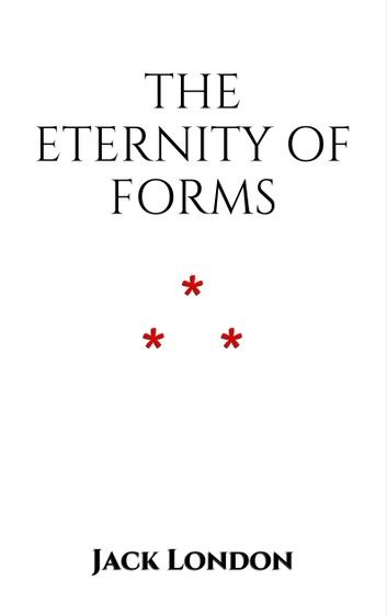 The Eternity of Forms