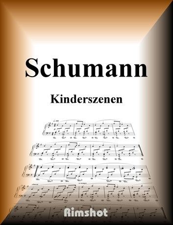 Schumann Kinderszenen