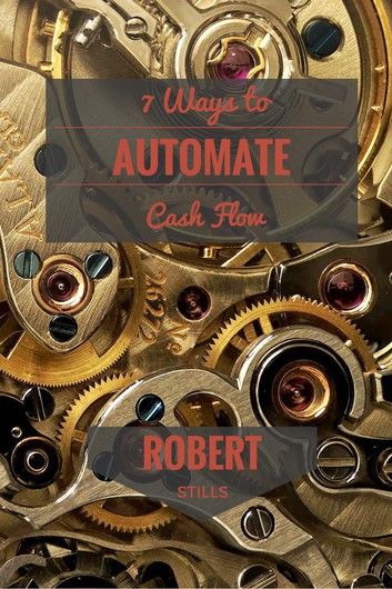 7 Ways to Automate Cash Flow