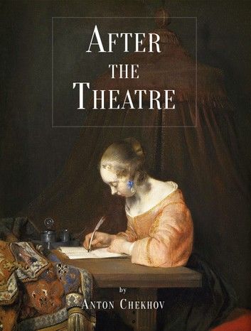 After The Theatre