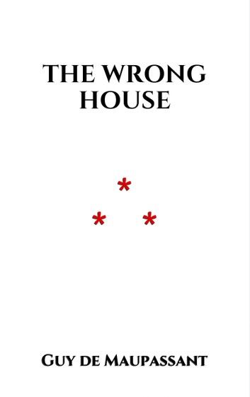 The Wrong House