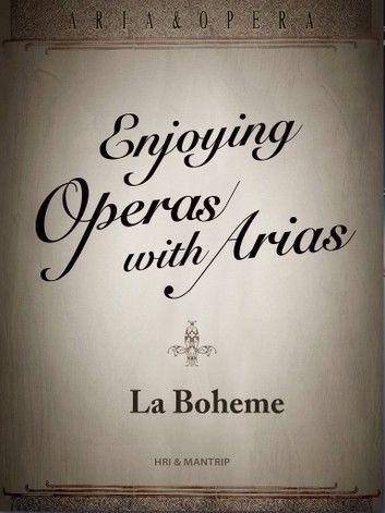 La Boheme, a sad love story of a bohemian