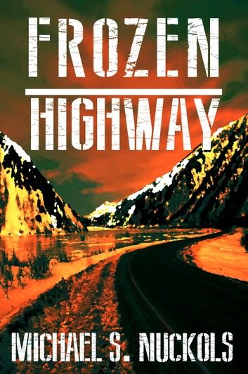 Frozen Highway