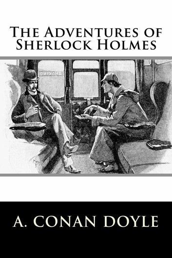 The Adventures of Sherlock Holmes