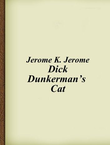 Dick Dunkerman’s Cat