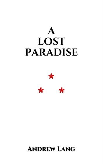 A Lost Paradise