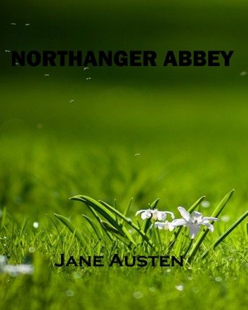 Northanger Abbey