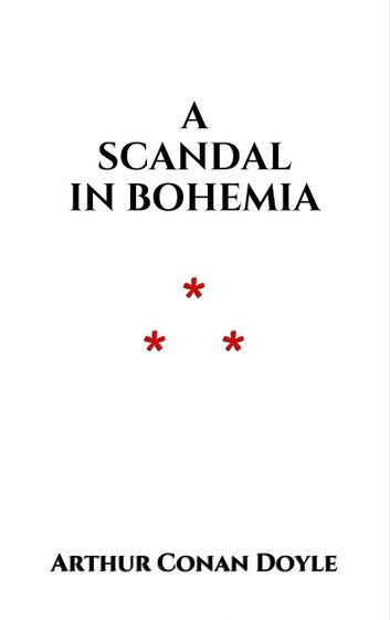 A Scandal in Bohemia