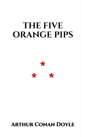 The Five Orange Pips