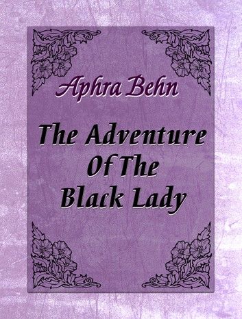 The Adventure Of The Black Lady
