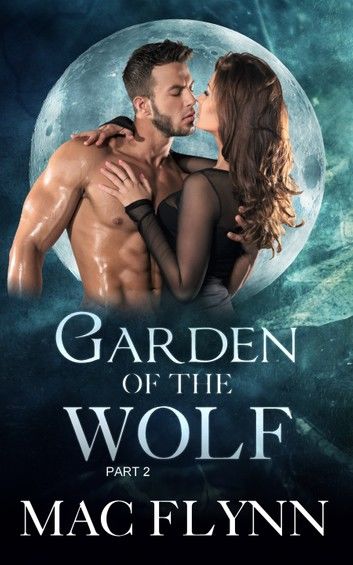 Garden of the Wolf #2