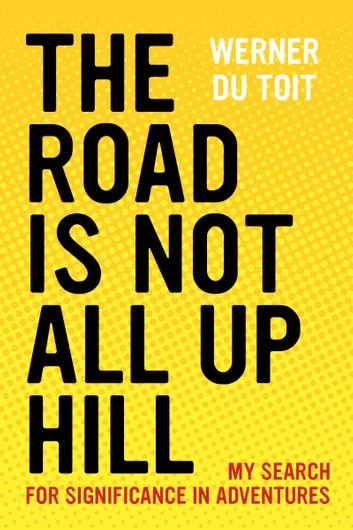 The Road is not All Uphill