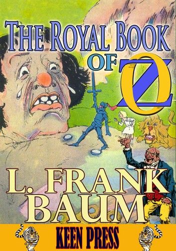 THE ROYAL BOOK OF OZ: Timeless Children Novel