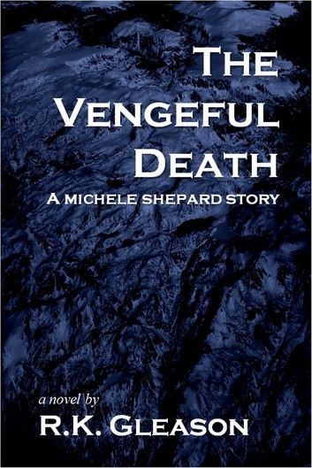 The Vengeful Death