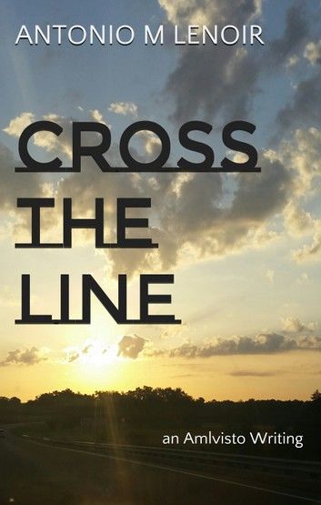 Cross the Line