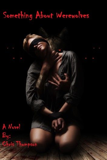 Something About Werewolves