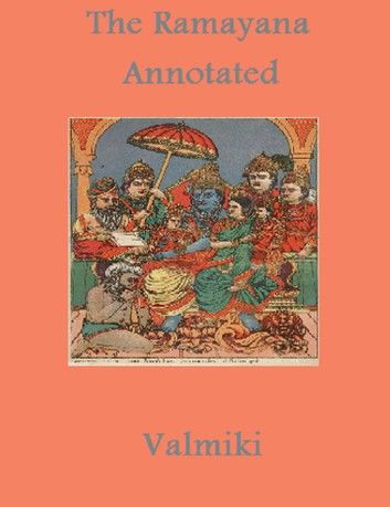 The Ramayana (Annotated)